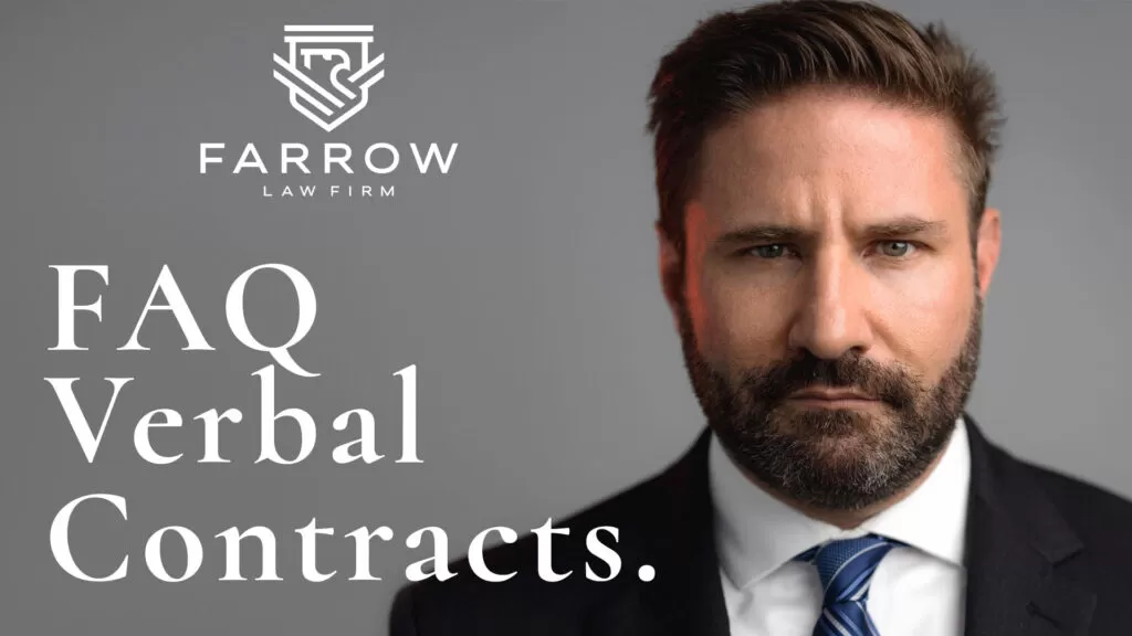 do-you-need-to-have-a-contract-in-writing-farrow-law-firm